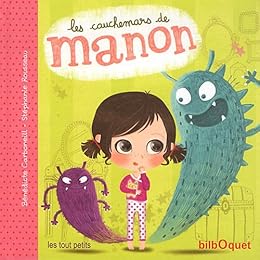 Les  cauchemars de Manon