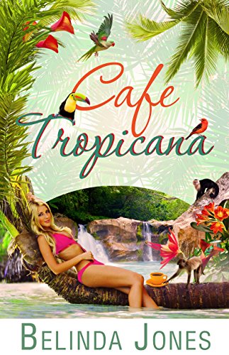 Cafe Tropicana: LoveTravel Series - Costa Rica