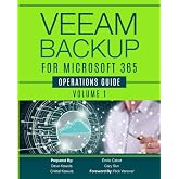 Veeam Backup for Microsoft 365: Operational Guide