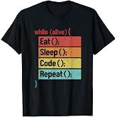 Eat Sleep Code Repeat software engineer Coder programmer T-Shirt
