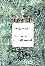 Le  racisme anti-allemand