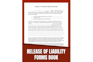 Release of Liability Forms Book, up to 60 Forms, An Agreement to Waive Legal Claims, Size 8.5 × 11 inches.