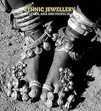 Image de Ethnic Jewellery: From Africa, Asia and Pacific Islands
