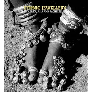 Ethnic Jewellery: From Africa, Asia and Pacific Islands