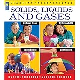 Solids, Liquids and Gases (Starting with Science)
