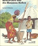 Paperback Rick-a-Chee and the Runaway Kobos Book