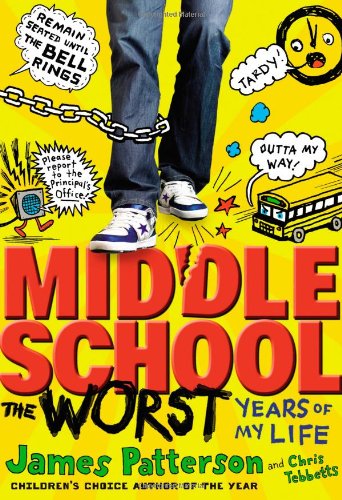 Middle School, The Worst Years of My Life 0316199141 Book Cover