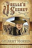 Joelle's Secret by Gilbert Morris