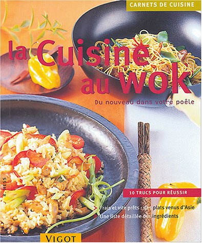 La  cuisine au wok