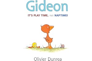 Gideon: It's Play Time, Not Naptime! (Gossie & Friends)