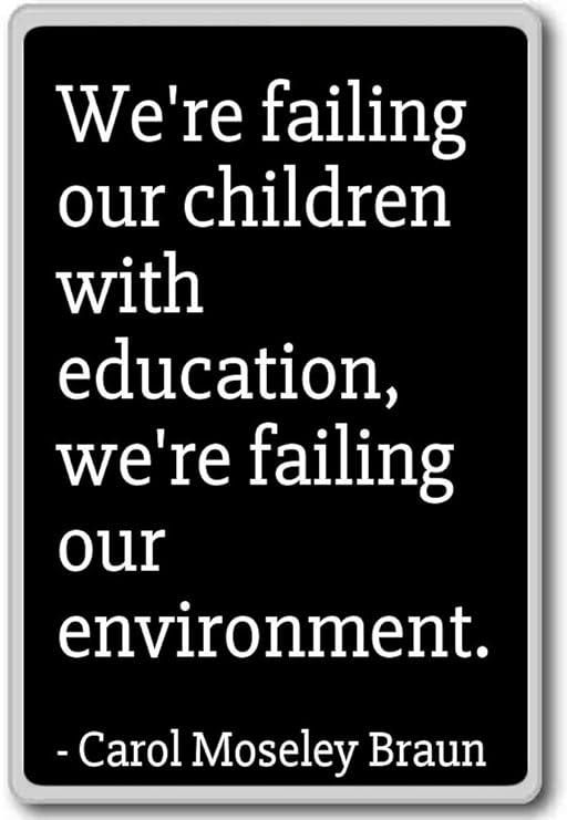 Imán para nevera con citas de Carol Moseley Braun, negro: Amazon ...