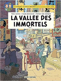 Blake Mortimer Tome 25 La Vallee Des Immortels Tome 1 Menace Sur Hong Kong French Edition Yves Sente Berserik Teun Illustrations Van Dongen Peter Berserik Teun Illustrations Van Dongen Blake Mortimer Tome 25 La Vallee Des Immortels Tome 1 Menace Sur Hong Kong French Edition Yves Sente Berserik Teun Illustrations Van Dongen Peter Berserik Teun Illustrations Van Dongen