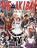 The Akiba: A Manga Guide to Akihabara by