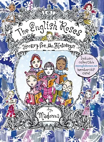 A Rose By Any Other Name (The English Roses, No. 4): Madonna