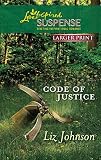 Code of Justice (Steeple Hill Love Inspired Suspense)