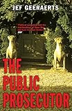The Public Prosecutor by Jef Geeraerts, Brian Doyle