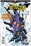 Batman in DETECTIVE COMICS # 21 (Aug 2013) The New 52 Series