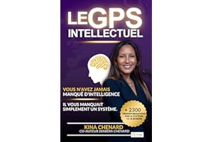 LE GPS INTELLECTUEL I Vous n’avez jamais manqué d’intelligence, il vous manquait simplement un système.: CC JE BOSSE® I Dével