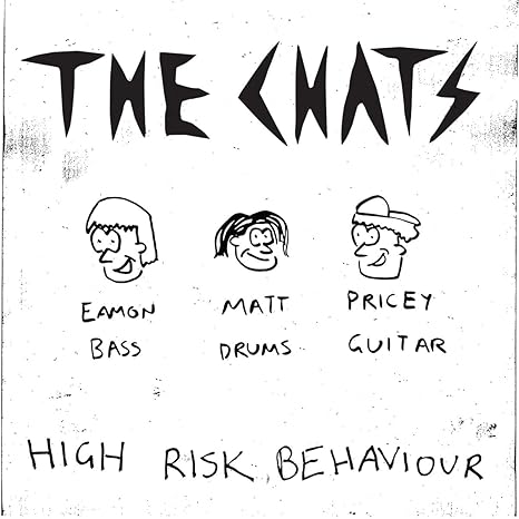 Buy THE CHATS - HIGH RISK BEHAVIOR New or Used via Amazon