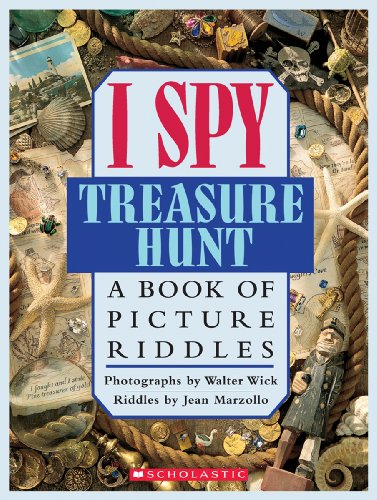 I Spy Treasure Hunt: A Book of Picture Riddles 0439252512 Book Cover