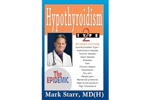 Hypothyroidism Type 2: The Epidemic