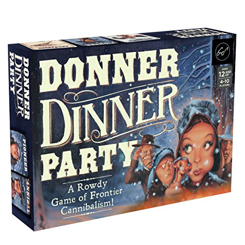 Donner Dinner Party: A Rowdy Game of Frontier Cannibalism!