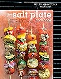 The Salt Plate Cookbook: Recipes for Quick, Easy, and Perfectly Seasoned Meals