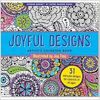 Joyful Designs Adult Coloring Book (31 stress-relieving designs): Joy ...