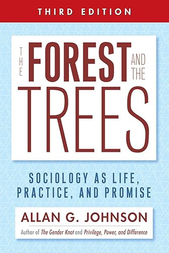 Download The Forest and the Trees: Sociology As Life, Practice, and Promise PDF