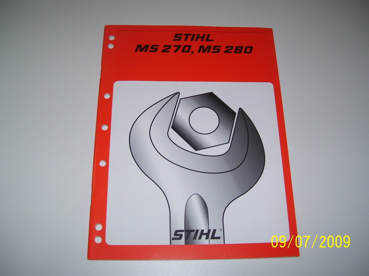 Stihl Chainsaw MS270, MS280 Service Repair Manual Paperback – 2009