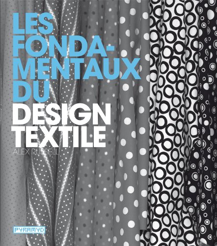 Les  fondamentaux du design textile