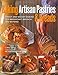 Baking Artisan Pastries & Breads: Sweet and Savory Baking for Breakfast, Brunch, and Beyond by Ciril Hitz