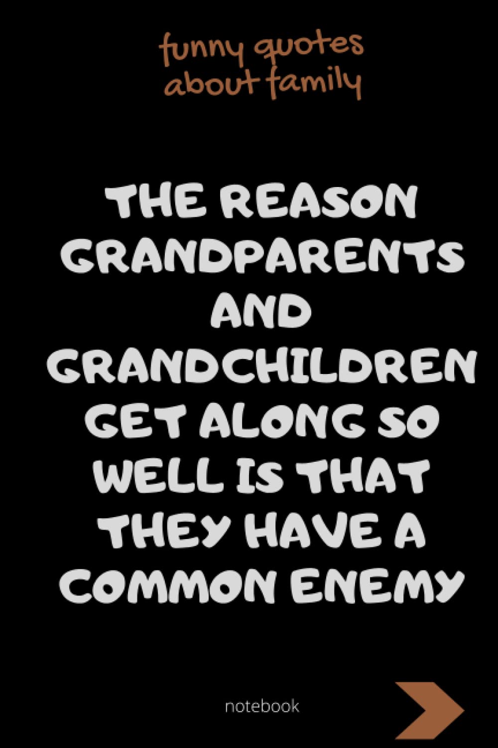 Funny quotes about grandchildren