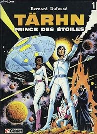 Book's Cover of Tärhn prince des étoiles, n° 1 : Prince des étoiles