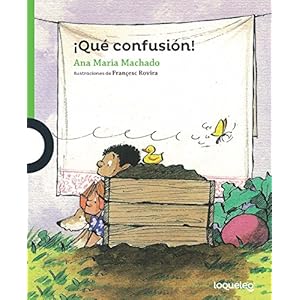 ¡Qué confusión! / What a Mess! (Spanish Edition) (Serie Verde)