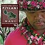 Music for the Hawaiian Islands, Vol. 3 (Pi'ilani, Maui)