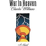 War in Heaven, A Novel