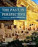 The Past in Perspective: An Introduction to Human Prehistory by 