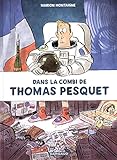 Image de Dans la Combi de Thomas Pesquet