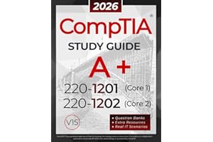 CompTIA A+ 220-1201 and 220-1202 Study Guide: The All-in-One Reference for Core 1 and Core 2 Exams, with Question Banks and R