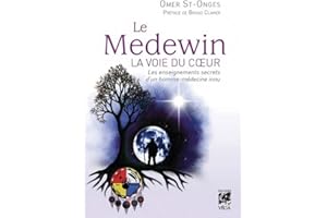 LE MEDEWIN - LA VOIE DU COEUR