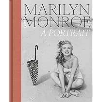 Marilyn And Her Books: The Literary Life of Marilyn Monroe