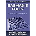Basman's Folly: Embracing Chaos with 1.g4!? (Opening Hacker Files)