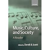 Music, Culture, and Society: A Reader