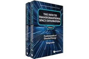 Path To Transformational Space Exploration, The (In 2 Volumes) (World Scientific Series On Emerging Technologies: Avram Bar-c