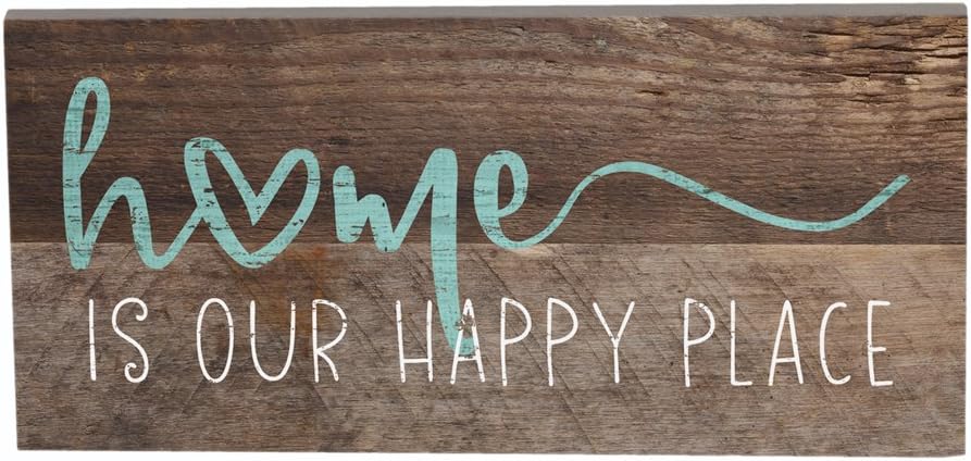 Simply Said, INC Inspire Boards 12" x 5.5" Sign - Home Is Our Happy Place