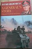A General's Story: From an Era of War and Peace