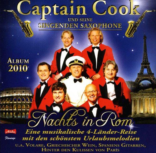 Captain Cook Und Seine Singenden Saxophone - Nachts In Rom - Zortam Music