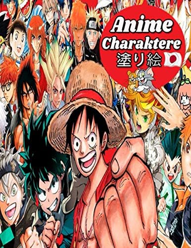 Anime Charaktere 塗り絵 100混合アニメキャラクター 大人 10代 子供向けのアニメの塗り絵 アニメ100の塗り絵 m Jaki Amazon Com Tr