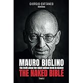 The Naked Bible: The Truth about the most famous book in history